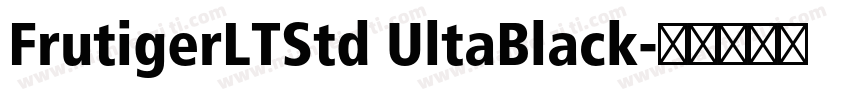 FrutigerLTStd UltaBlack字体转换
